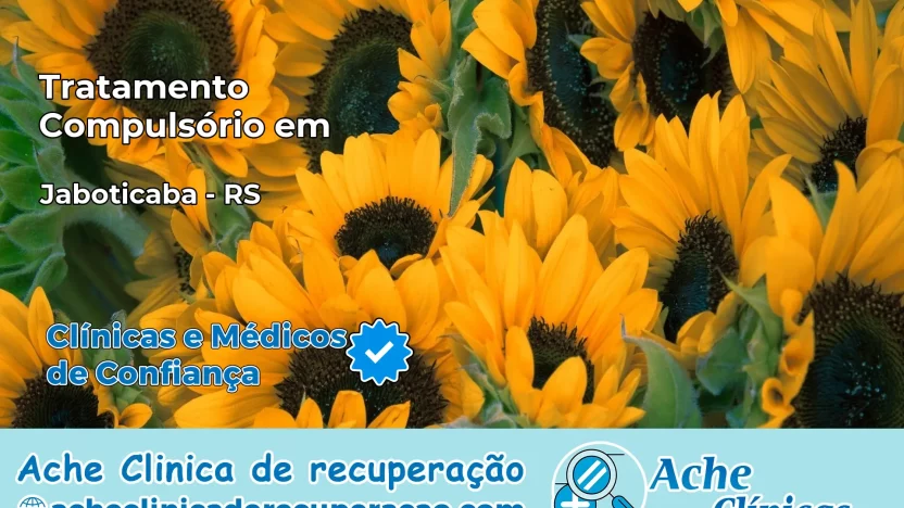 Tratamento Compulsório em Jaboticaba – RS