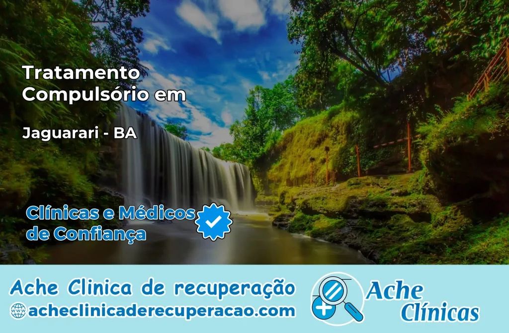 Tratamento Compulsório em Jaguarari – BA