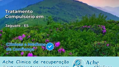 Tratamento Compulsório em Jaguaré – ES