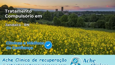 Tratamento Compulsório em Jandaíra – RN