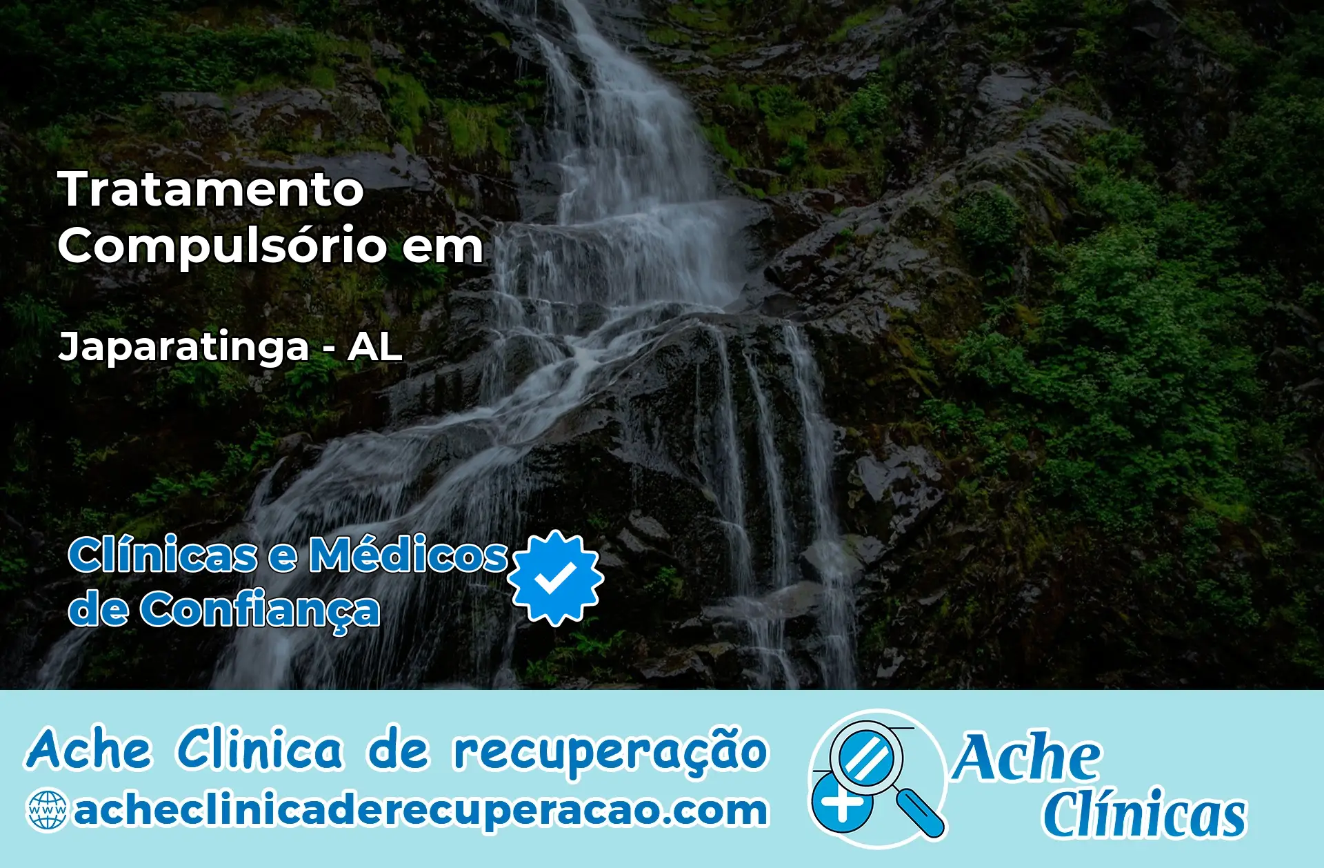 Tratamento Compulsório em Japaratinga – AL