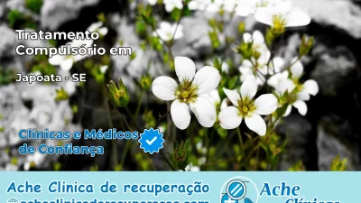 Tratamento Compulsório em Japoatã – SE