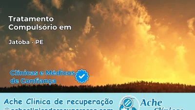 Tratamento Compulsório em Jatobá – PE