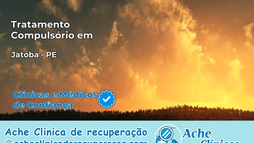 Tratamento Compulsório em Jatobá – PE