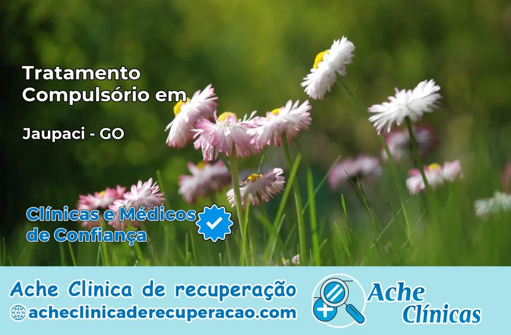 Tratamento Compulsório em Jaupaci – GO