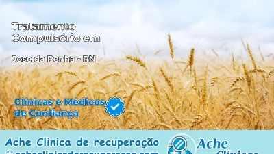 Tratamento Compulsório em José da Penha – RN