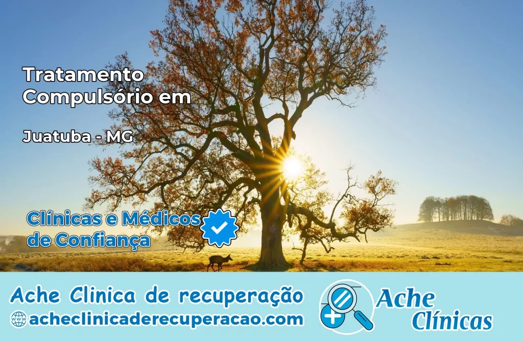 Tratamento Compulsório em Juatuba – MG
