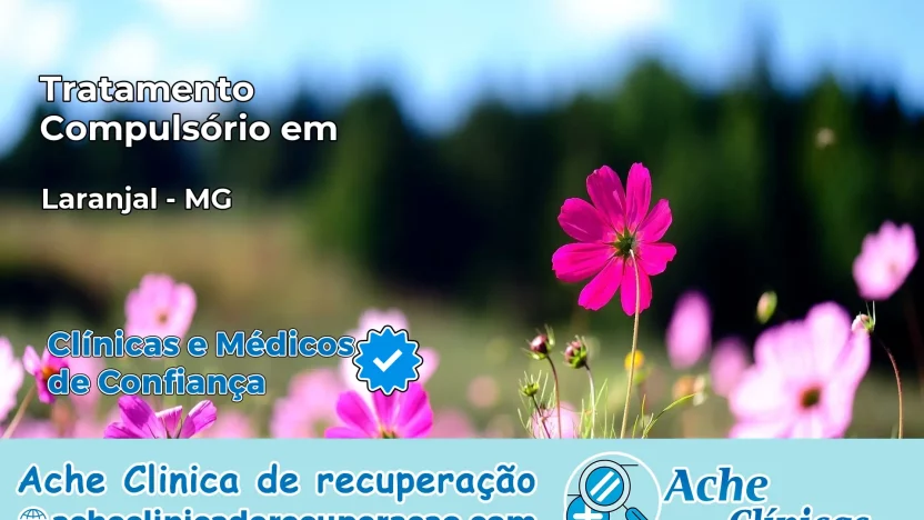 Tratamento Compulsório em Laranjal – MG