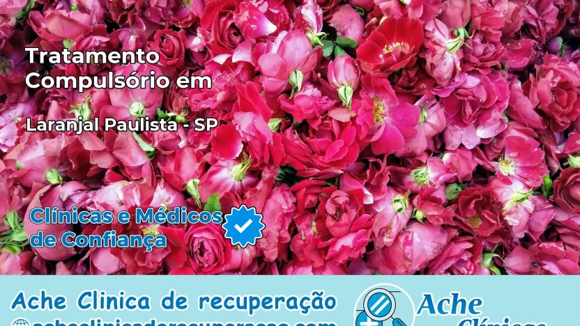 Tratamento Compulsório em Laranjal Paulista – SP