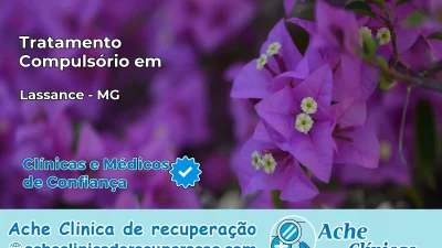 Tratamento Compulsório em Lassance – MG