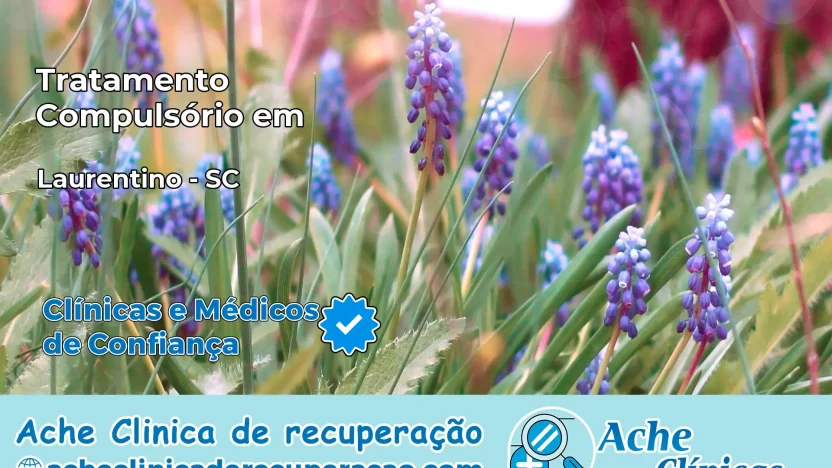 Tratamento Compulsório em Laurentino – SC