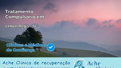 Tratamento Compulsório em Lebon Régis – SC