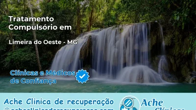 Tratamento Compulsório em Limeira do Oeste – MG