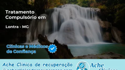 Tratamento Compulsório em Lontra – MG