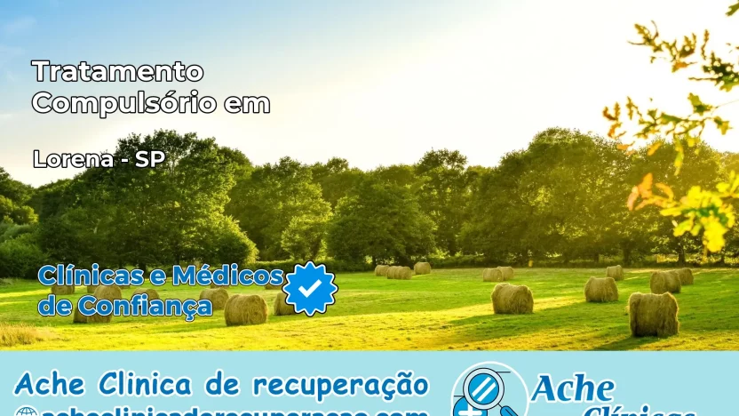 Tratamento Compulsório em Lorena – SP