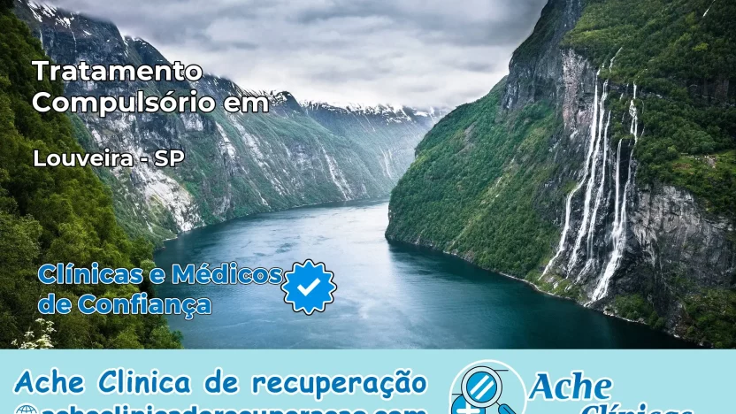Tratamento Compulsório em Louveira – SP
