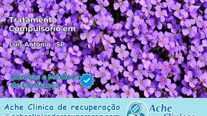 Tratamento Compulsório em Luís Antônio – SP