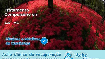 Tratamento Compulsório em Luz – MG