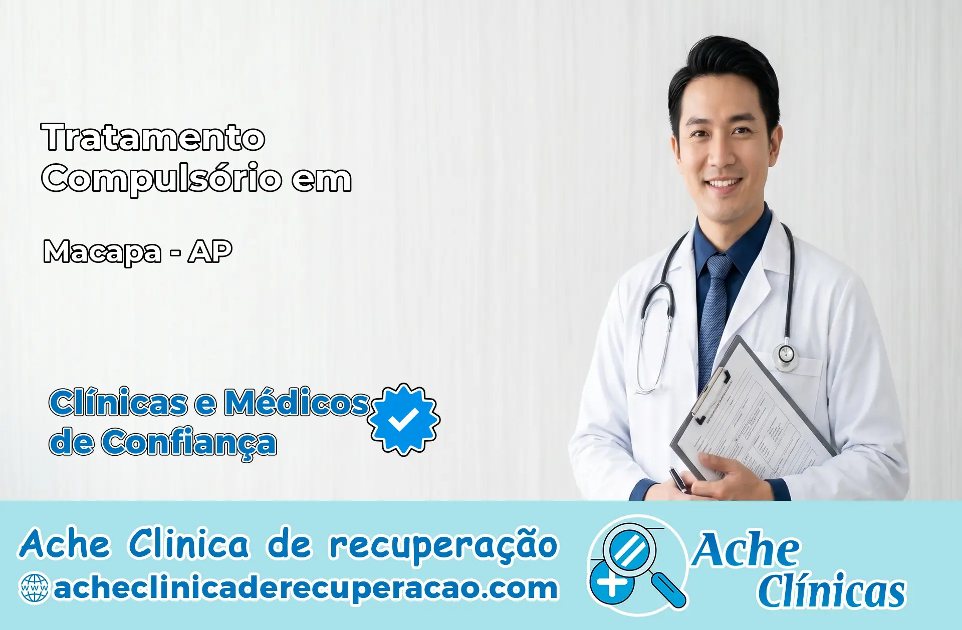 Tratamento Compulsório em Macapá – AP