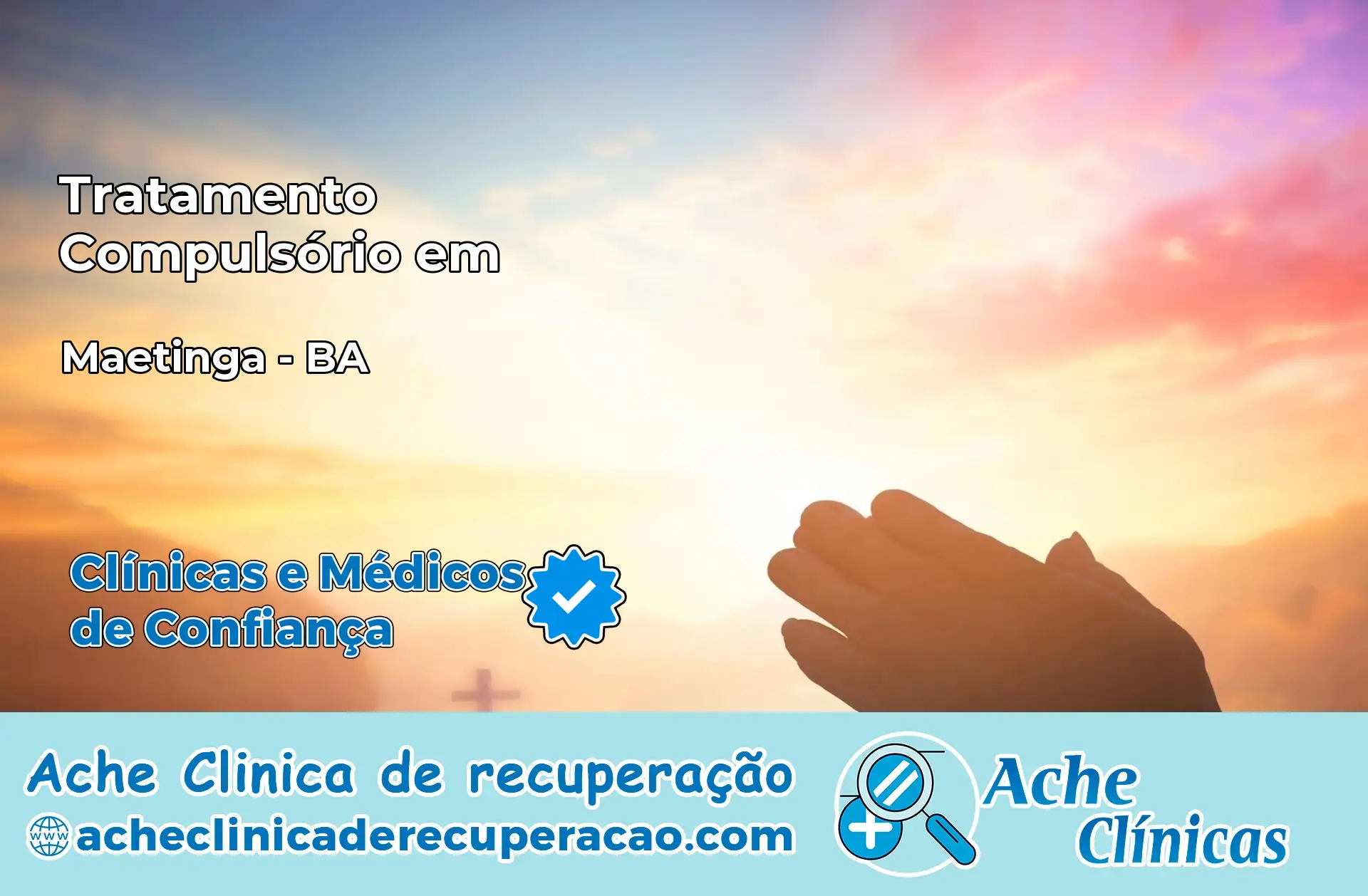 Tratamento Compulsório em Maetinga – BA