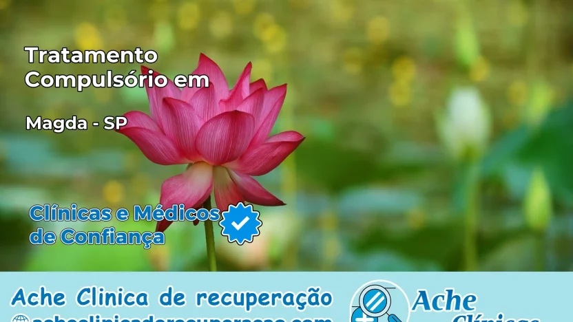 Tratamento Compulsório em Magda – SP