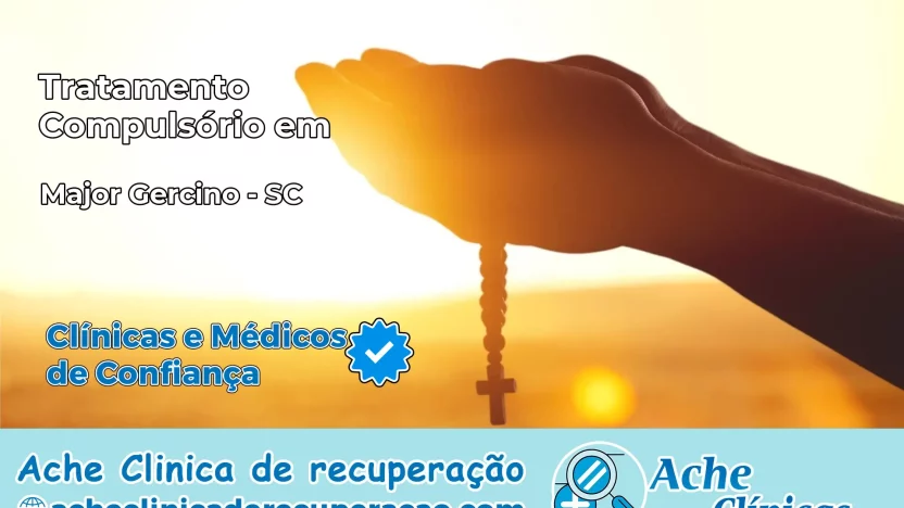 Tratamento Compulsório em Major Gercino – SC