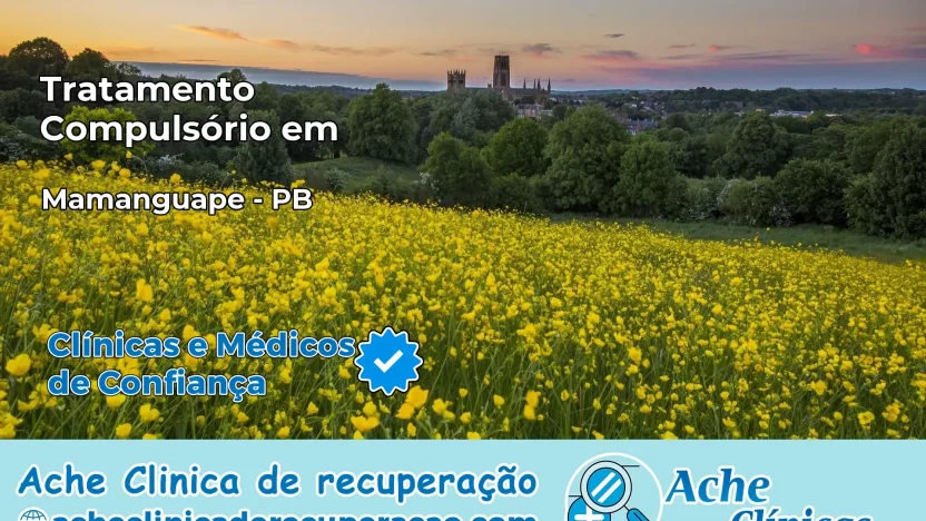 Tratamento Compulsório em Mamanguape – PB