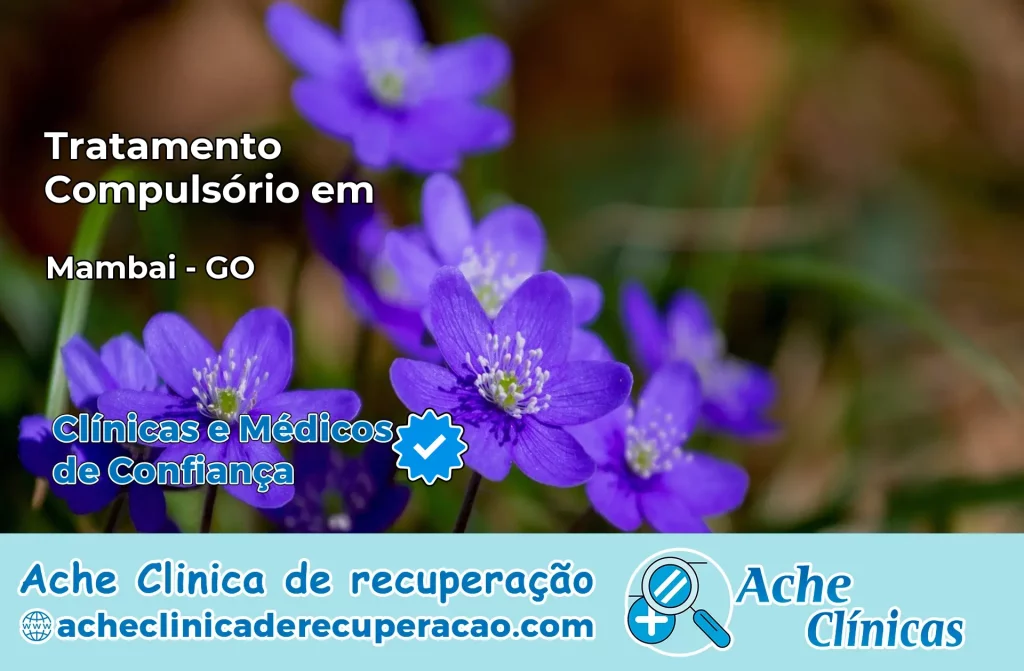 Tratamento Compulsório em Mambaí – GO