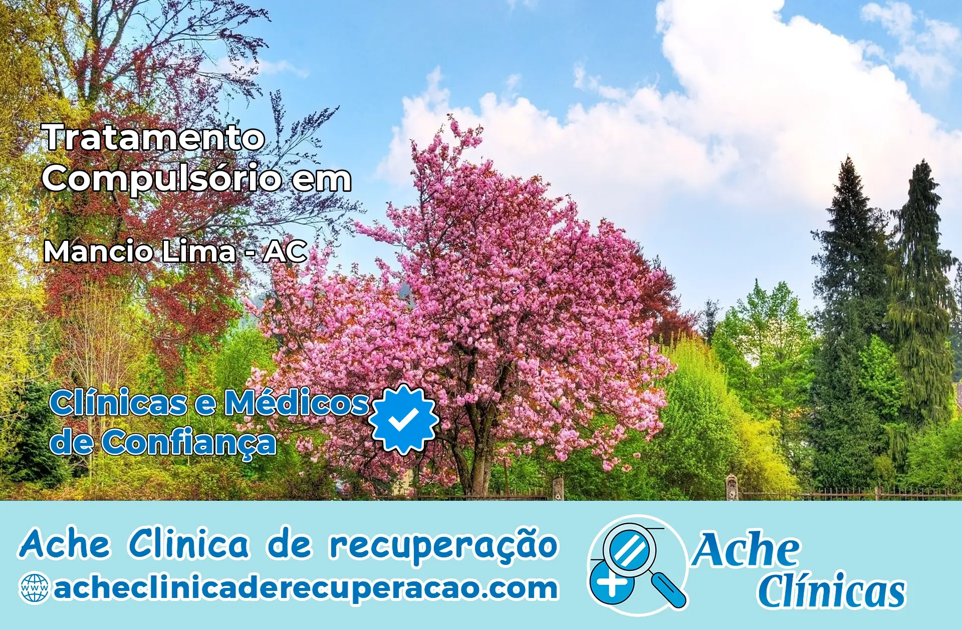 Tratamento Compulsório em Mâncio Lima – AC