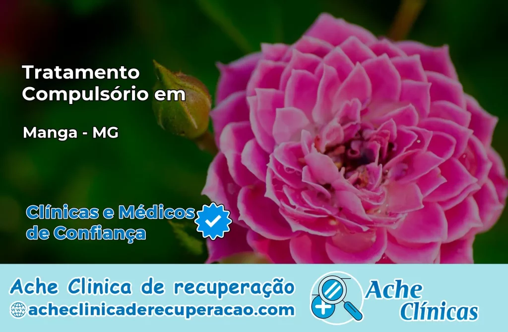 Tratamento Compulsório em Manga – MG