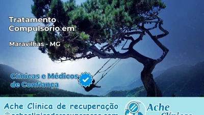 Tratamento Compulsório em Maravilhas – MG