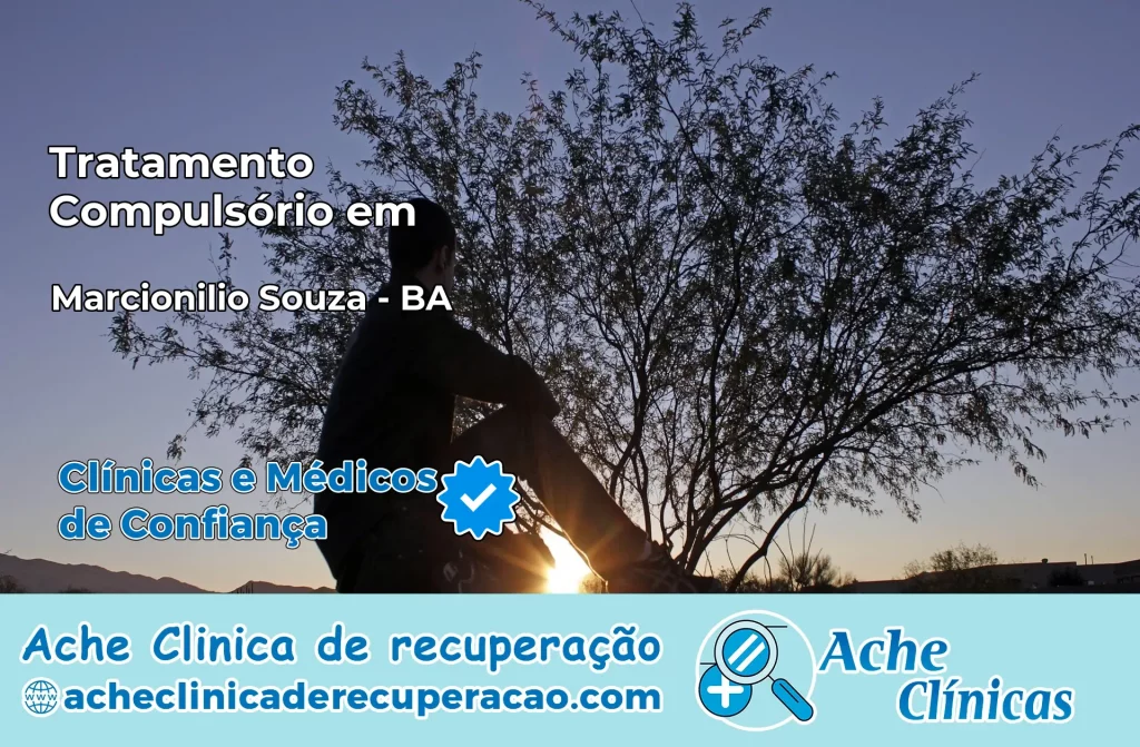 Tratamento Compulsório em Marcionílio Souza – BA