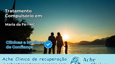 Tratamento Compulsório em Maria da Fé – MG