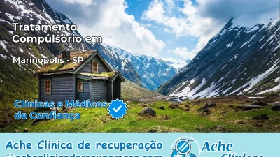 Tratamento Compulsório em Marinópolis – SP
