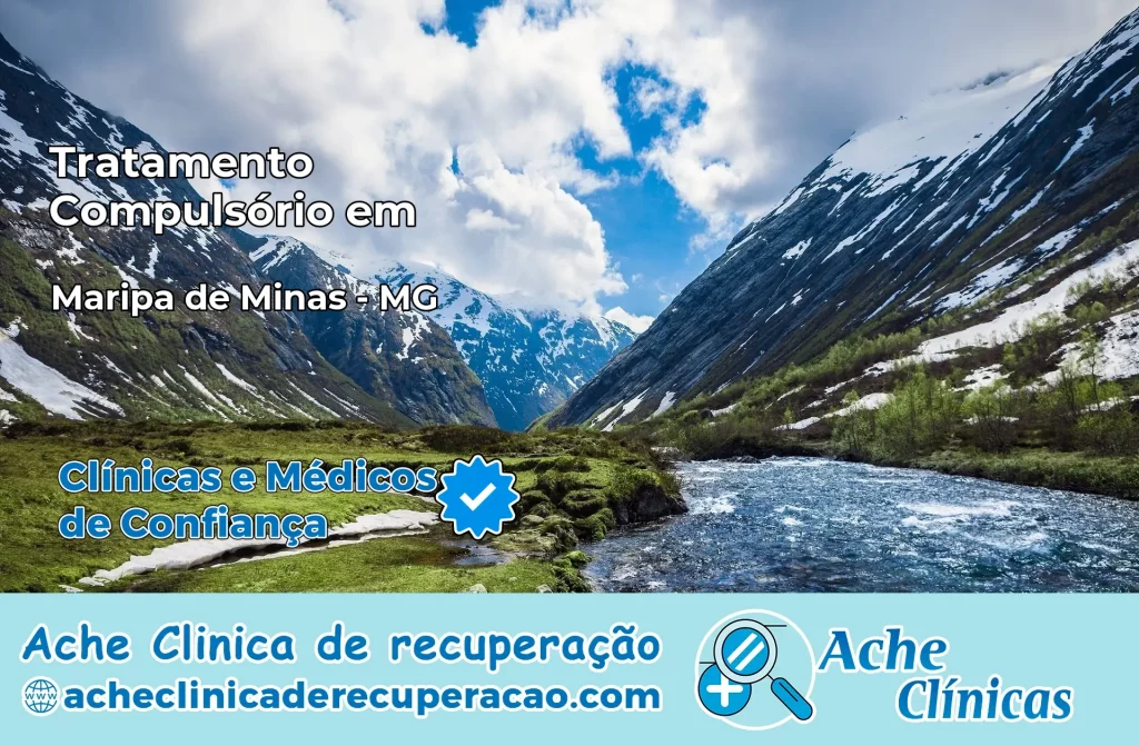 Tratamento Compulsório em Maripá de Minas – MG