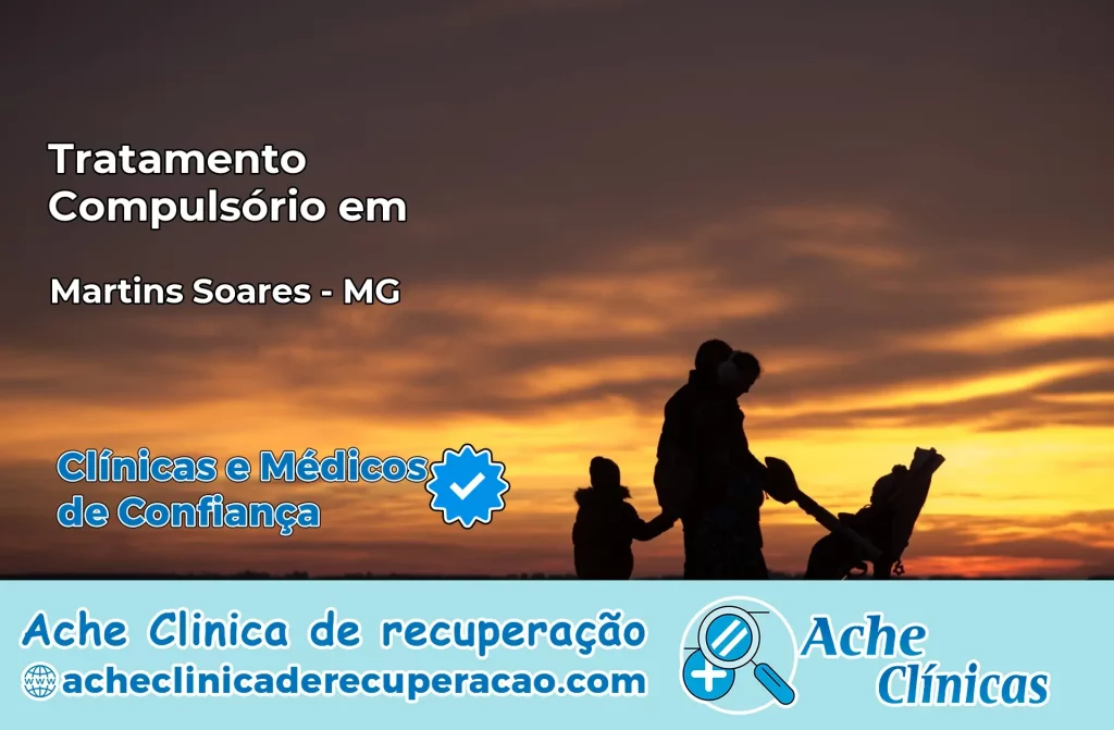 Tratamento Compulsório em Martins Soares – MG