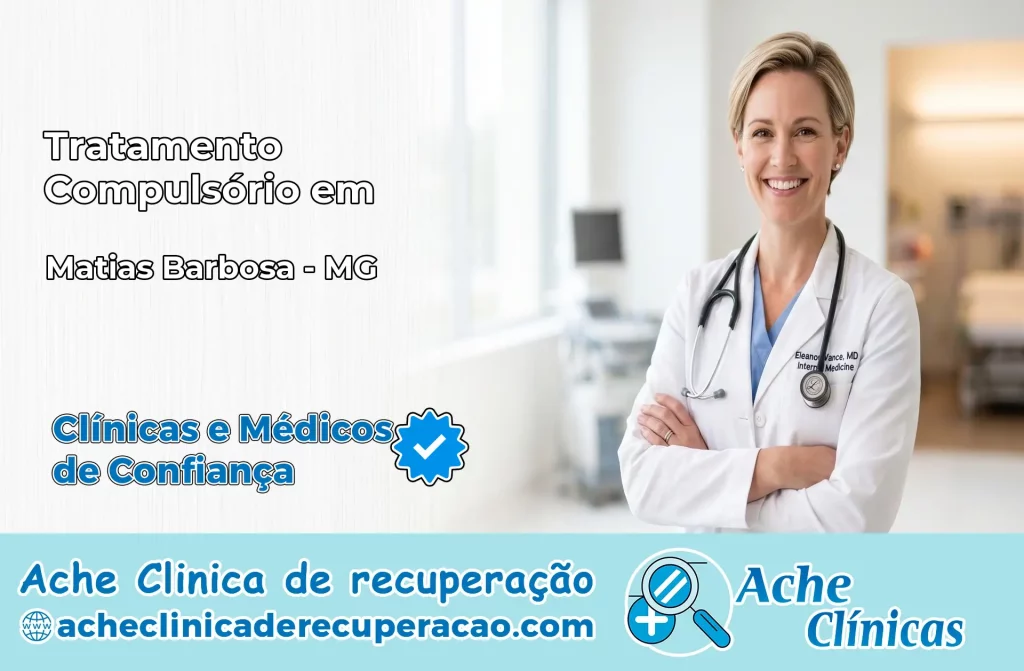 Tratamento Compulsório em Matias Barbosa – MG