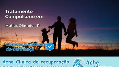 Tratamento Compulsório em Matias Olímpio – PI