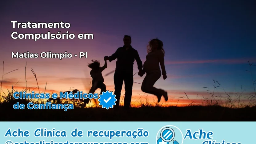 Tratamento Compulsório em Matias Olímpio – PI