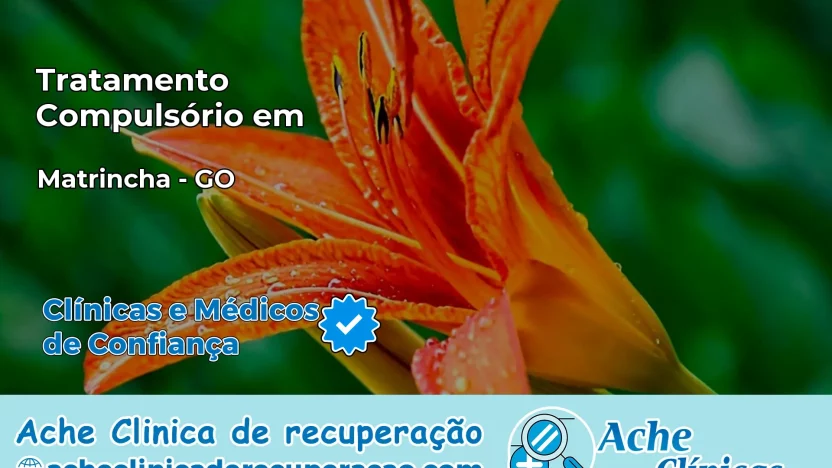Tratamento Compulsório em Matrinchã – GO