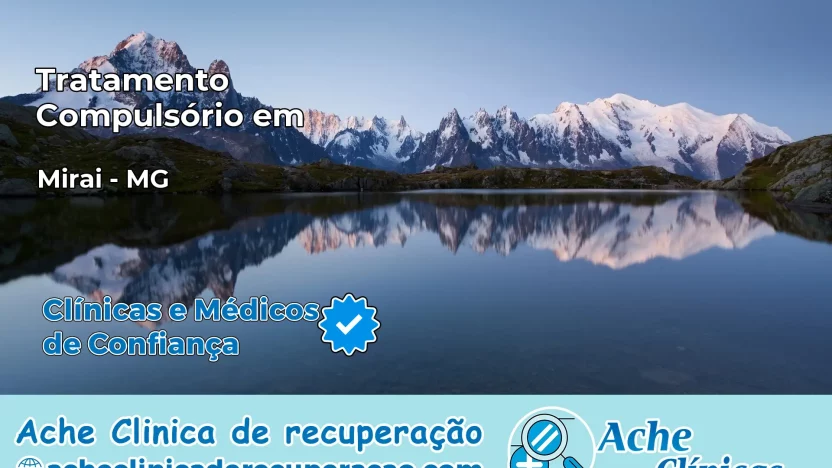 Tratamento Compulsório em Miraí – MG