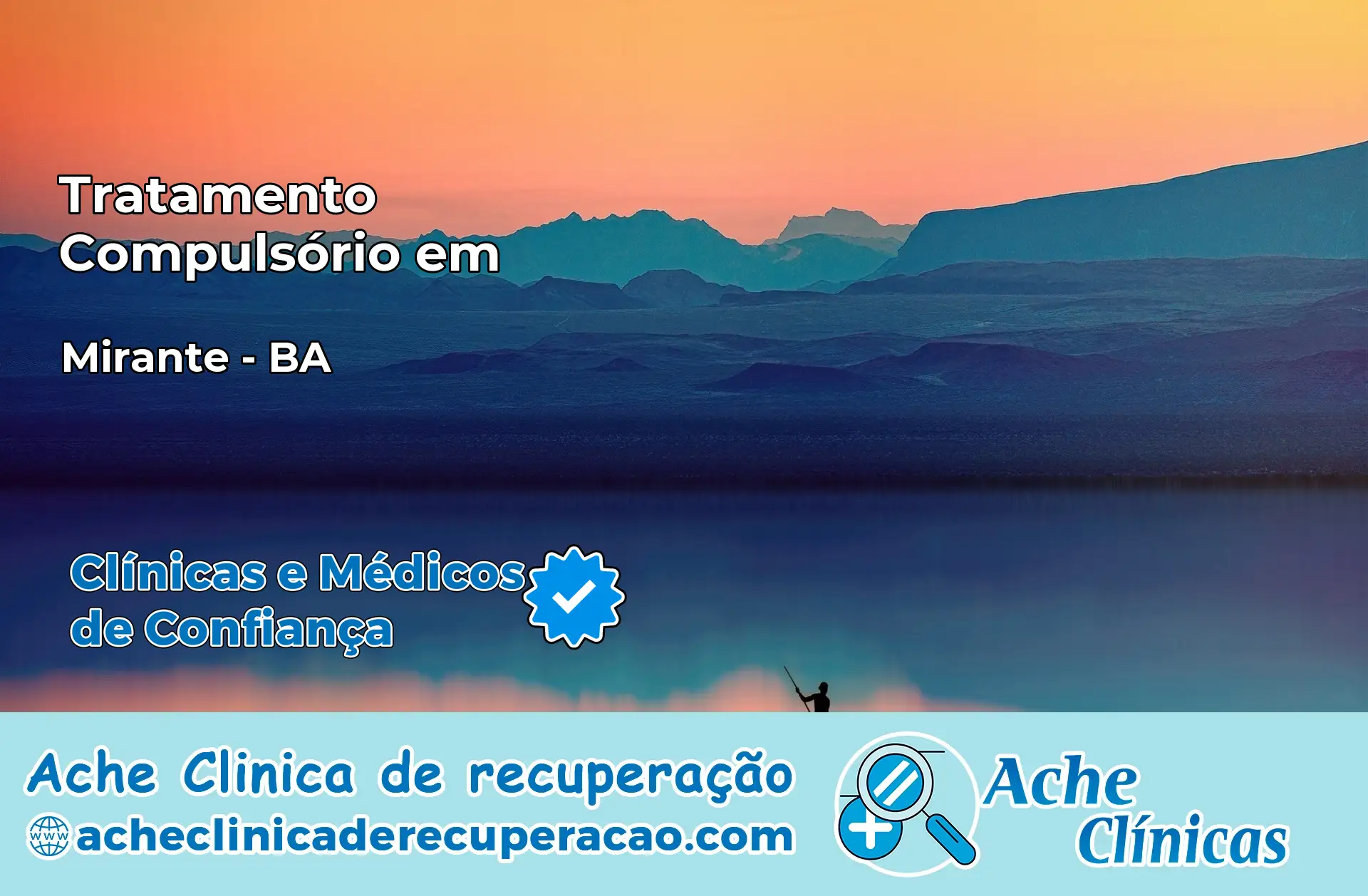 Tratamento Compulsório em Mirante – BA