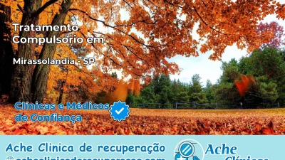 Tratamento Compulsório em Mirassolândia – SP