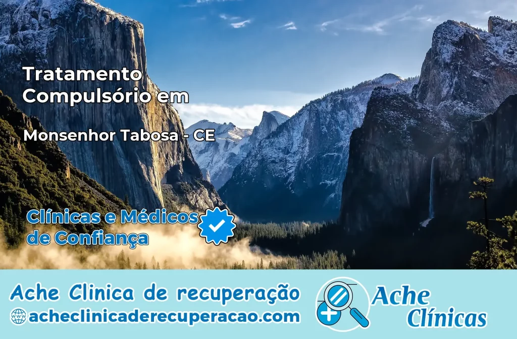 Tratamento Compulsório em Monsenhor Tabosa – CE