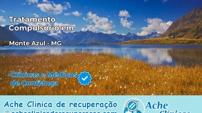 Tratamento Compulsório em Monte Azul – MG