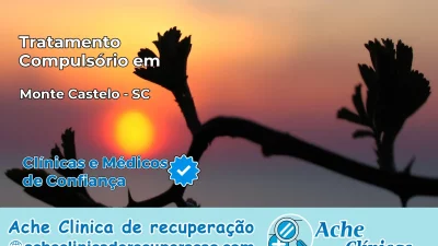 Tratamento Compulsório em Monte Castelo – SC
