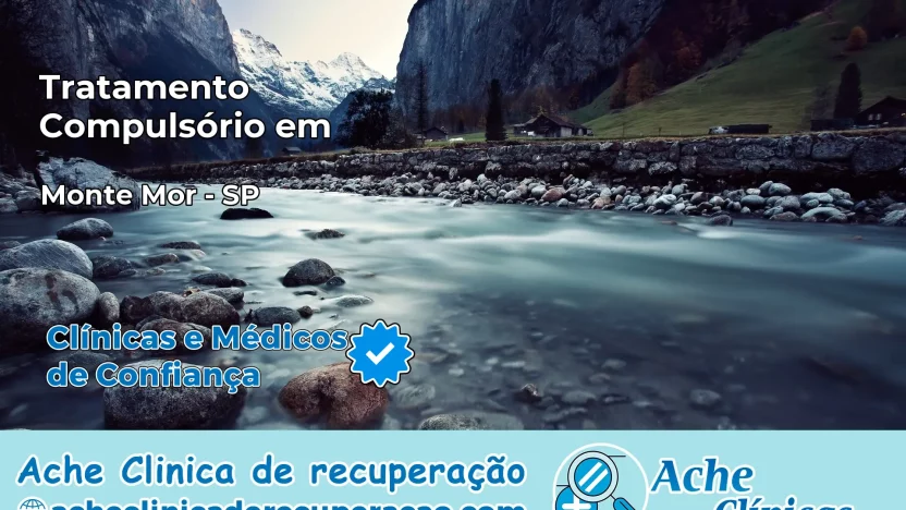 Tratamento Compulsório em Monte Mor – SP
