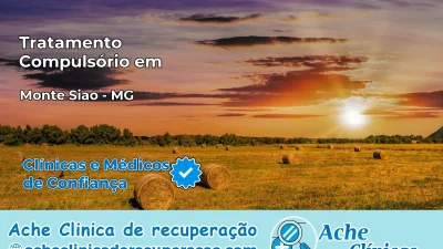 Tratamento Compulsório em Monte Sião – MG