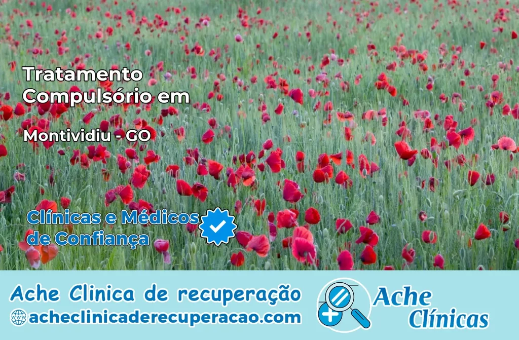 Tratamento Compulsório em Montividiu – GO