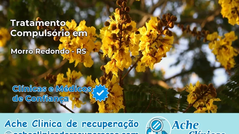 Tratamento Compulsório em Morro Redondo – RS